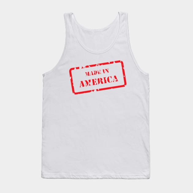 Made in america Tank Top by RubyCollection